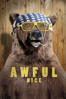Awful Nice (2013) download