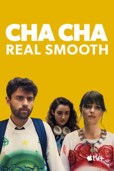 Cha Cha Real Smooth (2022) download