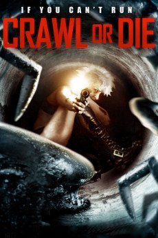 Crawl or Die (2014) download