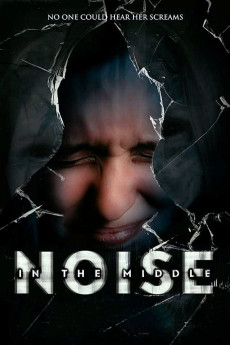 Noise in the Middle (2020) download