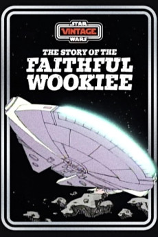 The Story of the Faithful Wookiee (1978) download