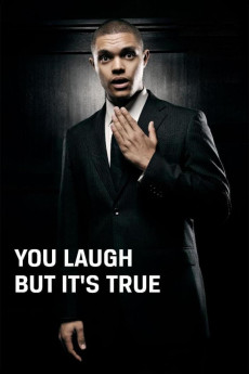 You Laugh But It's True (2011) download